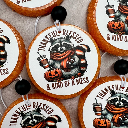 Thankful, Blessed & Kind of a Mess – Raccoon Freshie - Greatscotsoapery